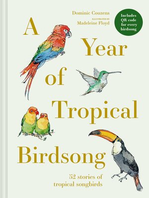 cover image of A Year of Tropical Birdsong